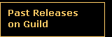 Our Past Releases on Guild
